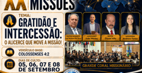XX Congresso Geral de Missões da Assembleia de Deus São José dos Pinhais realizado de 05 a 08 de setembro de 2026